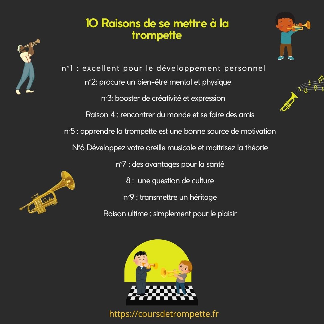 infographie 10 raisons de se mettre à la trompette